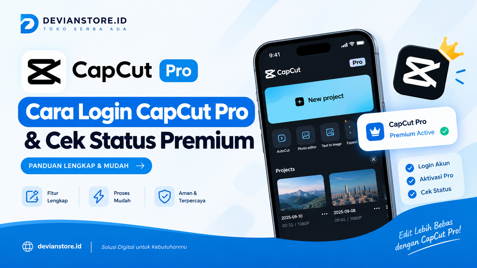 Cara Login CapCut Pro & Cek Status Premium | DEVIANSTORE.ID
